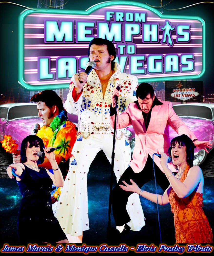 '"From Memphis to Las Vegas" - Elvis Presley Tribute' at ...